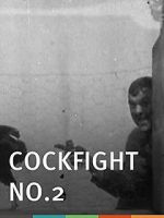 Watch Cock Fight, No. 2 Vumoo