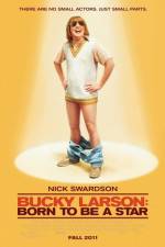 Watch Bucky Larson Born to Be a Star Vumoo