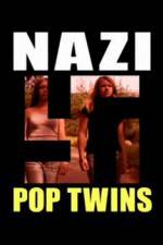 Watch Nazi Pop Twins Vumoo