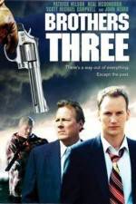 Watch Brothers Three: An American Gothic Vumoo