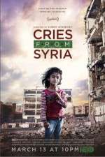 Watch Cries from Syria Vumoo