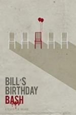 Watch Bill\'s Birthday Bash Vumoo