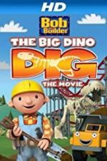 Watch Bob the Builder: Big Dino Dig Vumoo