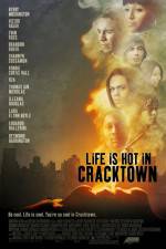 Watch Life Is Hot in Cracktown Vumoo