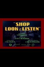 Watch Shop Look & Listen (Short 1940) Vumoo