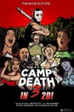 Watch Camp Death III in 2D! Vumoo