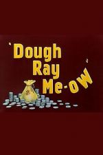 Watch Dough Ray Me-ow (Short 1948) Vumoo