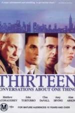 Watch Thirteen Conversations About One Thing Vumoo