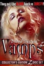 Watch Blood Sisters: Vamps 2 Vumoo