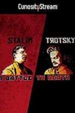 Watch Stalin - Trotsky: A Battle to Death Vumoo