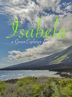 Watch Isabela: a Green Explorer Expedition Vumoo