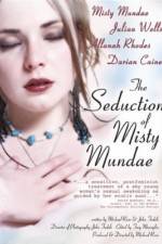Watch The Seduction of Misty Mundae Vumoo