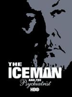 Watch The Iceman and the Psychiatrist Vumoo
