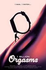 Watch 1 Billion Orgasms Vumoo