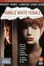 Watch Single White Female Vumoo
