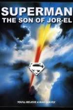 Watch Superman: Son of Jor-El (FanEdit Vumoo