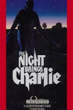 Watch The Night Brings Charlie Vumoo