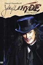 Watch Jekyll & Hyde: The Musical Vumoo