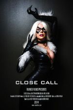 Watch Close Call: Black Cat (Short 2014) Vumoo
