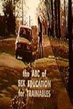 Watch The ABC's of Sex Education for Trainable Persons Vumoo