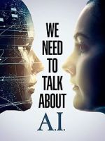 Watch We Need to Talk About A.I. Vumoo