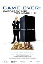 Watch Game Over Kasparov and the Machine Vumoo
