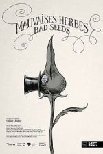 Watch Bad Seeds (Short 2021) Vumoo