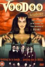 Watch Voodoo Academy Vumoo