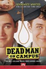 Watch Dead Man on Campus Vumoo