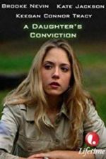 Watch A Daughter\'s Conviction Vumoo