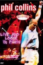 Watch Phil Collins: Live and Loose in Paris Vumoo