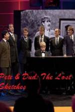 Watch Pete & Dud: The Lost Sketches Vumoo
