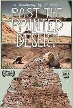 Watch Past the Painted Desert Vumoo