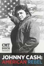Watch Johnny Cash: American Rebel Vumoo