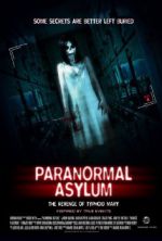 Watch Paranormal Asylum: The Revenge of Typhoid Mary Vumoo