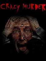 Watch Crazy Murder Vumoo