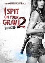 Watch I Spit on Your Grave 2 Vumoo
