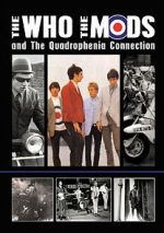 Watch The Who, the Mods and the Quadrophenia Connection Vumoo