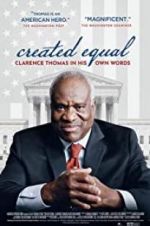 Watch Created Equal: Clarence Thomas in His Own Words Vumoo