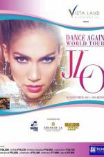 Watch Jennifer Lopez: Dance Again Vumoo