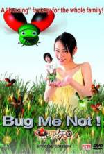 Watch Bug Me Not! Vumoo
