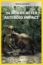 Watch National Geographic Explorer: 24 Hours After Asteroid Impact Vumoo