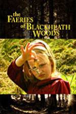 Watch The Faeries of Blackheath Woods Vumoo
