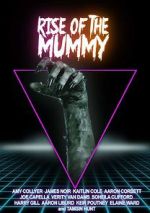 Watch Rise of the Mummy Vumoo