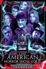 Watch Last American Horror Show: Volume II Vumoo