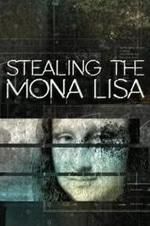 Watch Stealing the Mona Lisa Vumoo
