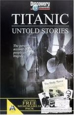 Watch Titanic: Untold Stories Vumoo