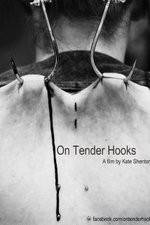 Watch On Tender Hooks Vumoo