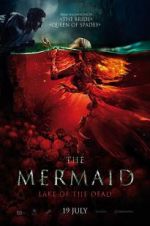 Watch The Mermaid: Lake of the Dead Vumoo