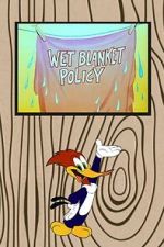 Watch Wet Blanket Policy (Short 1948) Vumoo